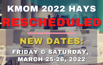 KMOM 2022 Hays Rescheduled