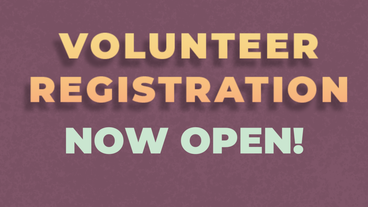 Volunteer Registration Now Open